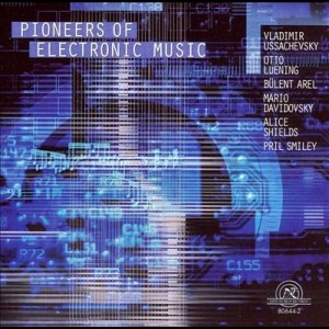 PIONEERS OF ELECTRONIC MUSIC