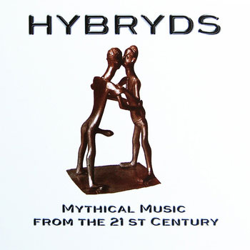 MYTHICAL MUSIC FROM THE 21st CENTURY