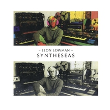 SYNTHESEAS RECORDINGS 1980-82
