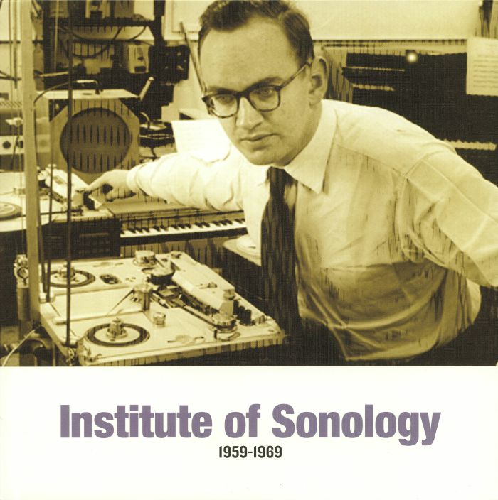 Institute Of Sonology 1959-1969