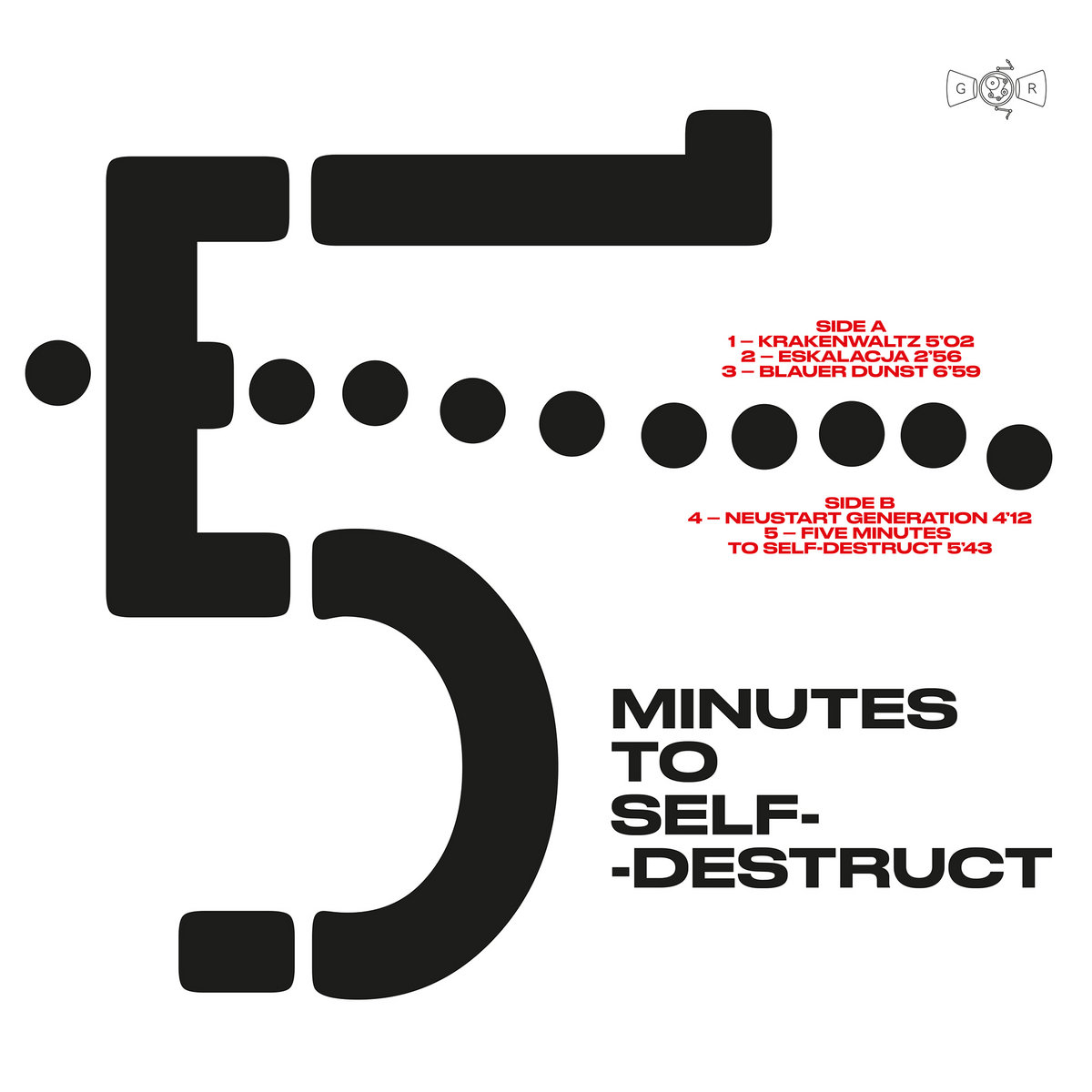 FIVE MINUTES TO SELF-DESTRUCT