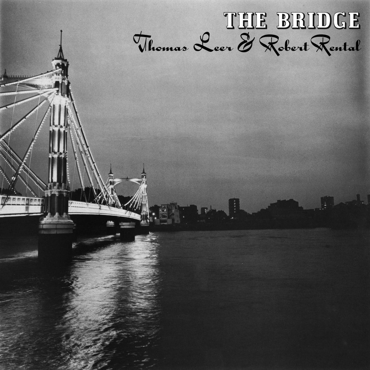 THE BRIDGE