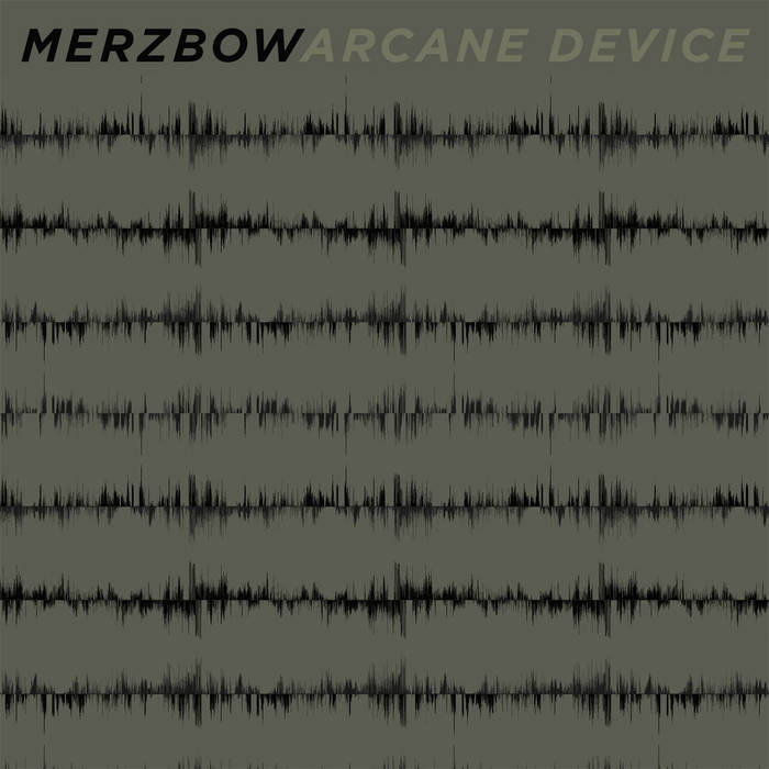 MERZBOW & ARCANE DEVICE