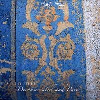 DECONSECRATED AND PURE