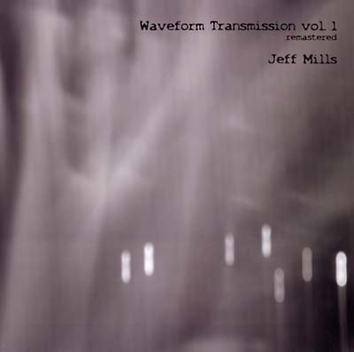 WAVEFORM TRANSMISSIONS 1 REMASTERED