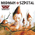 MADMAN SZPITAL