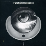 INCUBATION