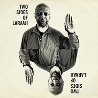 TWO SIDES OF LARAAJI