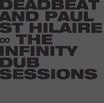 THE INFINITY DUB SESSIONS