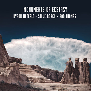 MONUMENTS OF ECSTASY