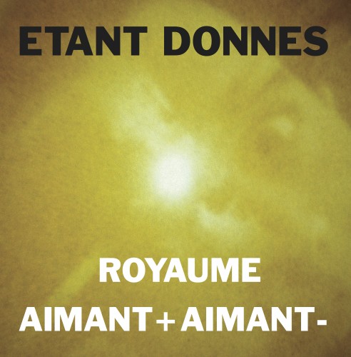 ROYAUME / AIMANT-AIMANT