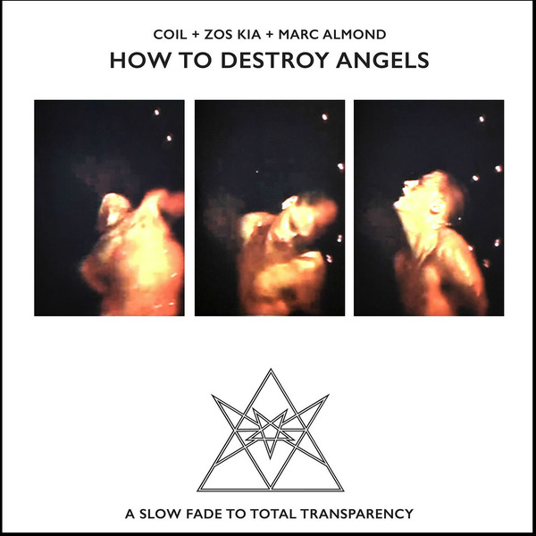 HOW TO DESTROY ANGELS