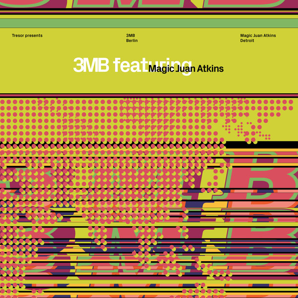 3MB FEAT.MAGIC JUAN ATKINS