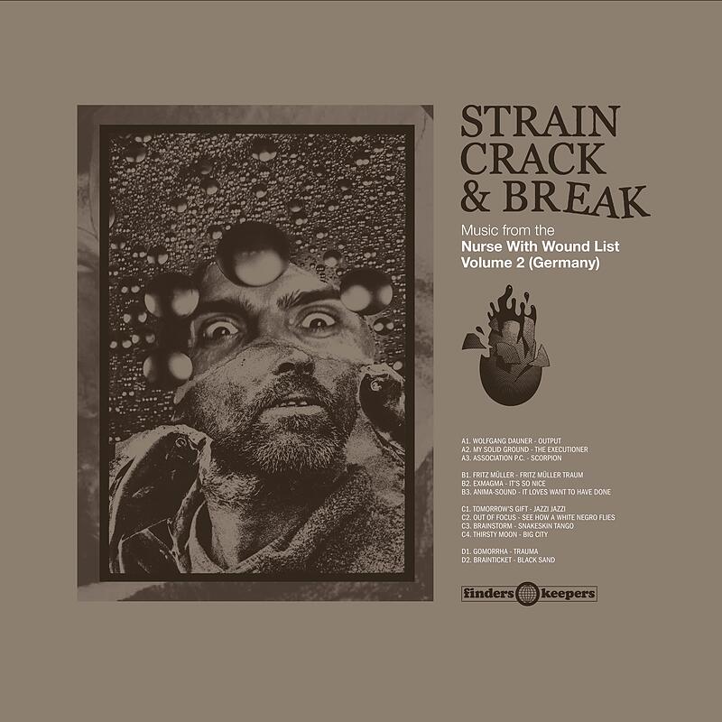 Strain Crack & Break Vol. 2 - Music from the The Nurse With Wound List