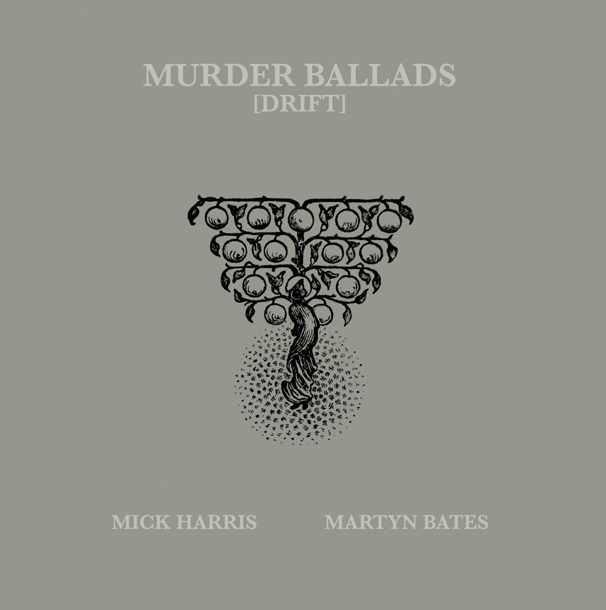 MURDER BALLADS (DRIFT)