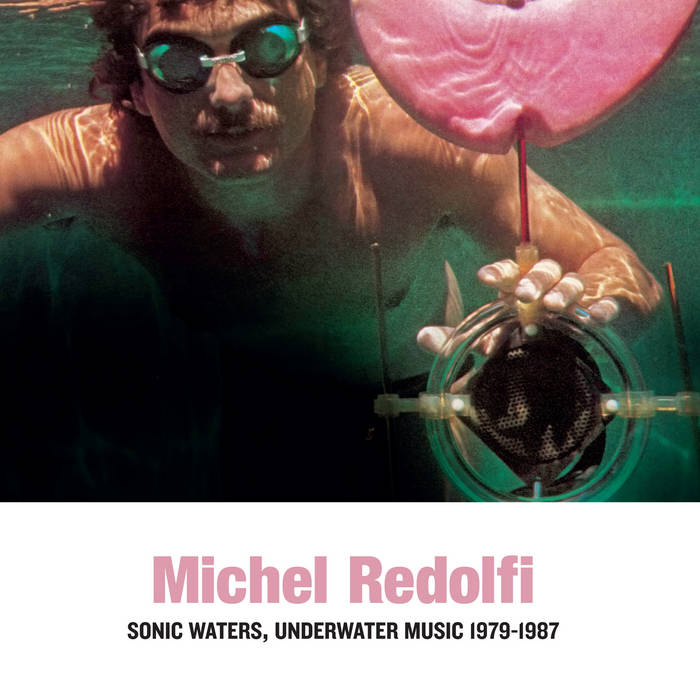 SONIC WATERS.UNDERWATER MUSIC 1979-1987