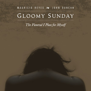 GLOOMY SUNDAY